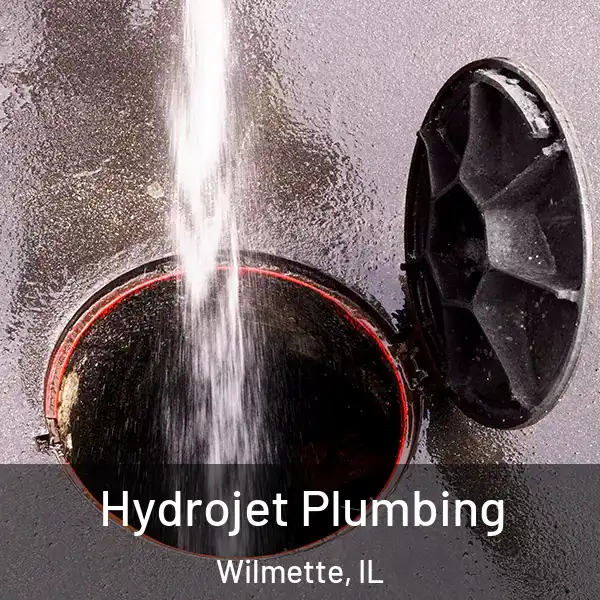  Hydrojet Plumbing Wilmette, IL